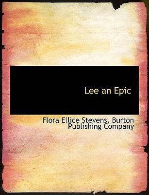 Lee an Epic 1140429833 Book Cover