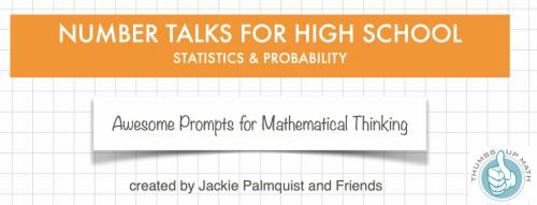Paperback Number Talks for High School Statistics and Probability : Awesome Prompts for Mathematical Thinking Book
