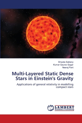 Multi-Layered Static Dense Stars in Einstein's ... 6209783821 Book Cover