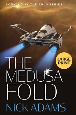 The Medusa Fold: Large Print Edition [Large Print] 1915347041 Book Cover