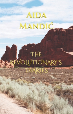 The Revolutionary's Diaries B09JY2TWWK Book Cover