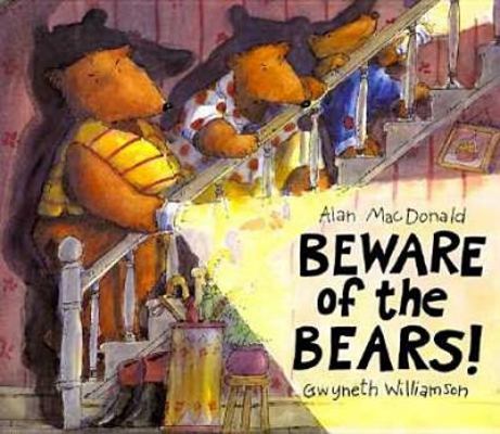 Beware of the Bears! 1888444282 Book Cover