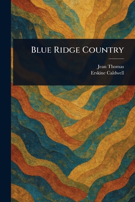Blue Ridge Country 1023081466 Book Cover