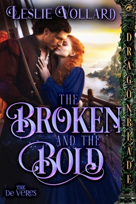 The Broken and the Bold 1965539378 Book Cover