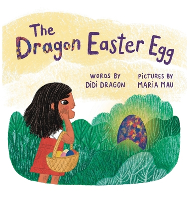 The Dragon Easter Egg B09X91WKW2 Book Cover
