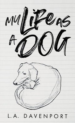 My Life as a Dog 1916164064 Book Cover