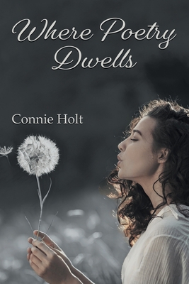 Where Poetry Dwells B09W4QGV4M Book Cover
