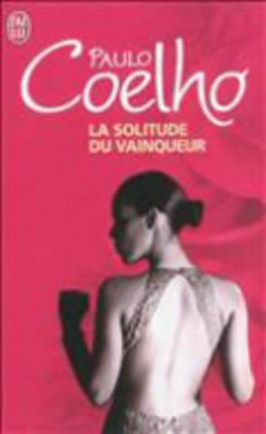 La Solitude Du Vainqueur [French] 2290021407 Book Cover
