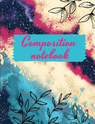 Composition notebook: Wide Ruled Lined Paper, J... 1716216087 Book Cover