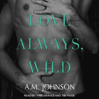 Love Always, Wild B0BW6GD25Z Book Cover