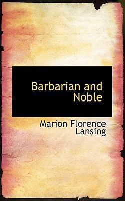 Barbarian and Noble 1103358561 Book Cover