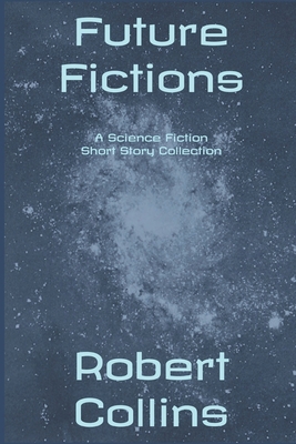 Future Fictions B0G1RZXM46 Book Cover