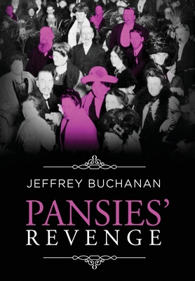 Pansies' Revenge 1734804432 Book Cover