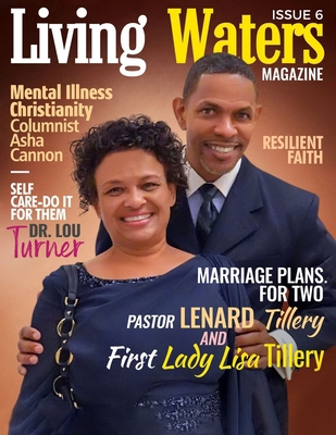 Living Waters Magazine Issue 6: Marriage Plans ... B0BW51DPRF Book Cover