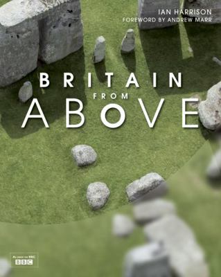 Britain from Above 1862058695 Book Cover
