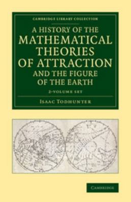 A History of the Mathematical Theories of Attra... 1108084591 Book Cover