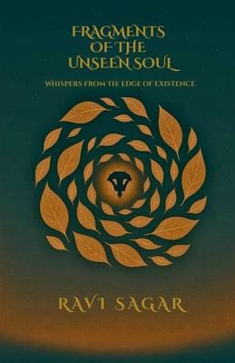 Fragments of the Unseen Soul B0FPMX8X8Z Book Cover