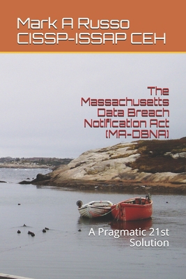 The Massachusetts Data Breach Notification Act ... 170480051X Book Cover
