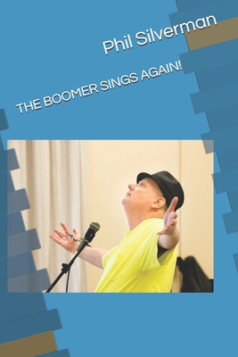 THE BOOMER SINGS AGAIN! [Large Print]            Book Cover
