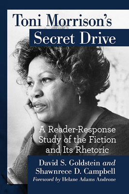 Toni Morrison's Secret Drive: A Reader-Response... 1476679371 Book Cover