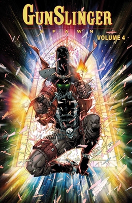 Gunslinger Spawn Volume 4 1534397019 Book Cover