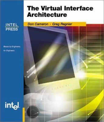 The Virtual Interface Architecture 0971288704 Book Cover