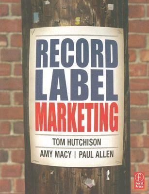 Record Label Marketing 0240807871 Book Cover
