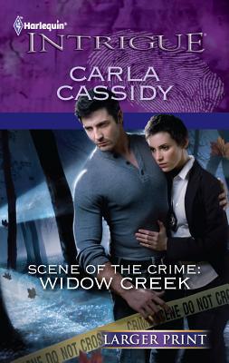 Scene of the Crime: Widow Creek [Large Print] 0373746229 Book Cover