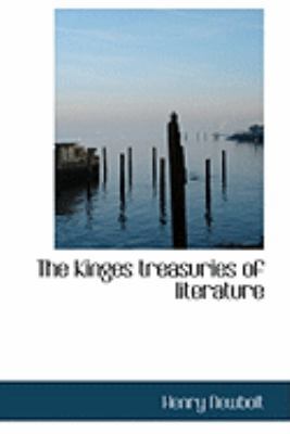 The Kinges Treasuries of Literature 1110527632 Book Cover