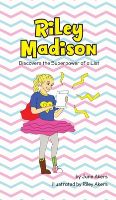 Riley Madison Discovers the Superpower of a List 1647465702 Book Cover