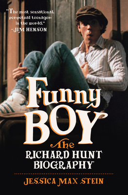 Funny Boy: The Richard Hunt Biography 1978836716 Book Cover