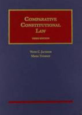 Comparative Constitutional Law, 3d (University ... 1599415941 Book Cover