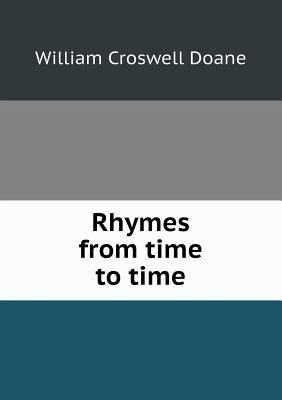 Rhymes from time to time 5518449895 Book Cover