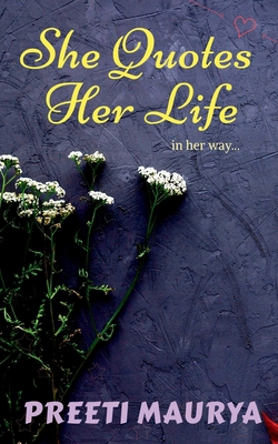 She Quotes Her Life 1639742026 Book Cover