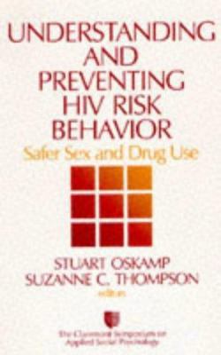 Understanding and Preventing HIV Risk Behavior:... 0803974256 Book Cover