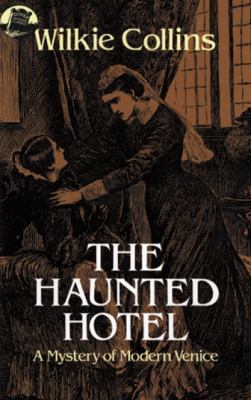 The Haunted Hotel 0486243338 Book Cover