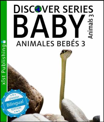 Animales Bebes 3/ Baby Animals 3 153240090X Book Cover