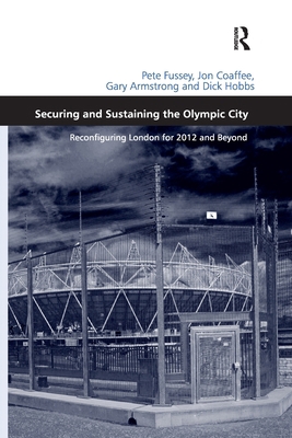 Securing and Sustaining the Olympic City: Recon... 0367602288 Book Cover