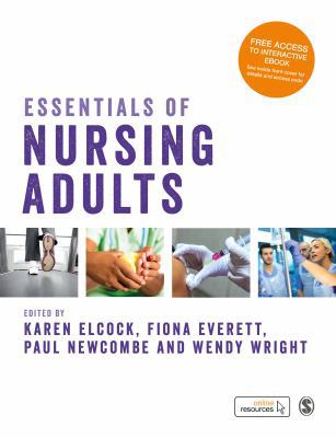 Essentials of Nursing Adults 1473974194 Book Cover