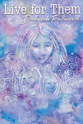 Live for Them 1958531146 Book Cover