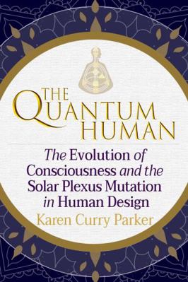 The Quantum Human: Understanding the Evolution ... 1951694252 Book Cover