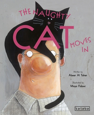 The Naughty Cat Moves in 6258581234 Book Cover