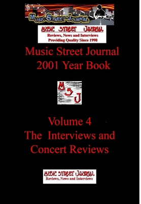 Music Street Journal: 2001 Year Book: Volume 4 ... 1365710580 Book Cover