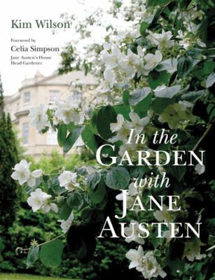 In the Garden with Jane Austen 071122594X Book Cover