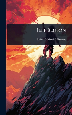 Jeff Benson 1023598949 Book Cover