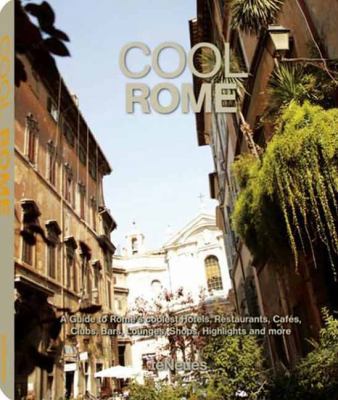 Cool Rome (English, German and French Edition) 383279493X Book Cover