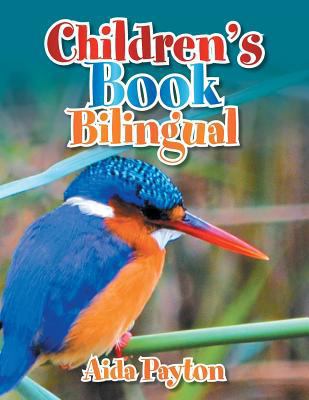 Children's Book Bilingual [Multiple languages] 1483654109 Book Cover