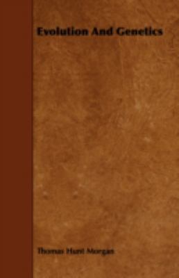 Evolution and Genetics 1443767018 Book Cover