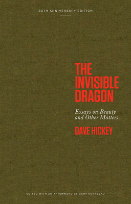 The Invisible Dragon: Essays on Beauty and Othe... B0C23NGGP8 Book Cover