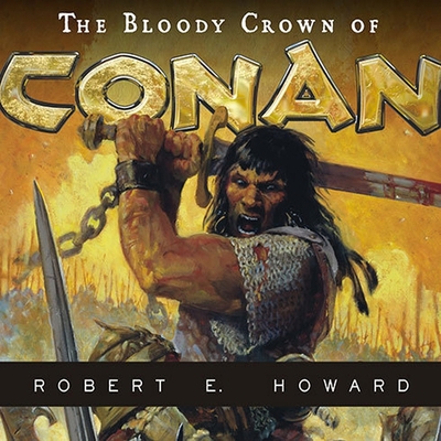 The Bloody Crown of Conan B08XL7YVB5 Book Cover